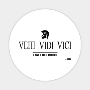 VENI VIDI VICI. I CAME. I SAW. I CONQUERED. J. CAESAR Magnet